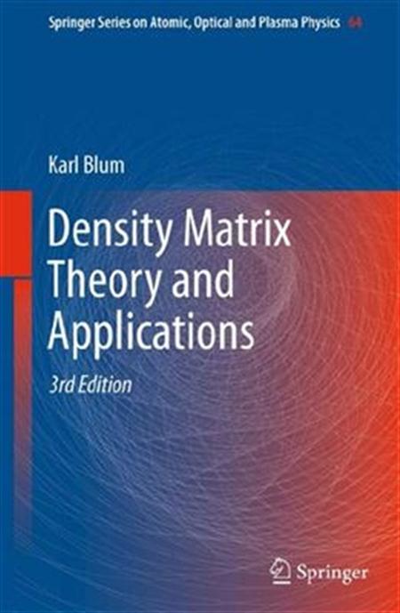 Density Matrix Theory and Applications, 3rd edition