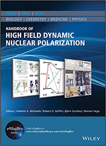 Handbook of High Field Dynamic Nuclear Polarization (eMagRes Books)