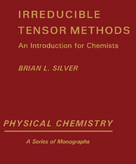 Irreducible Tensor Methods: an introduction for chemists