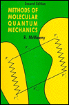 Methods of Molecular Quantum Mechanics
