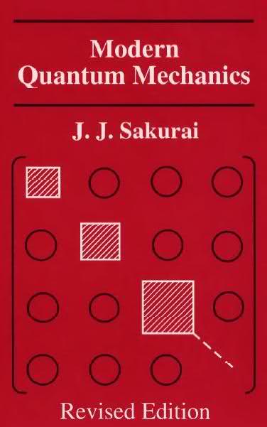 Modern Quantum Mechanics, revised edition