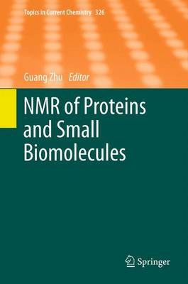 NMR of Proteins and Small Biomolecules