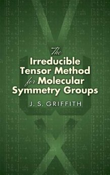 The irreducible tensor method for molecular symmetry groups