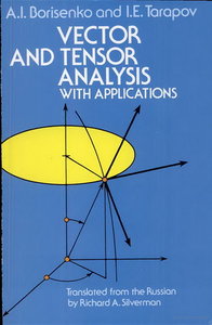 Vector and Tensor Analysis With Applications