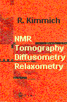 NMR Tomography, Diffusometry, Relaxometry