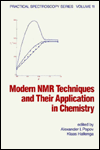 Modern NMR Techniques and their Application in Chemistry